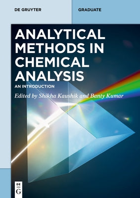 Analytical Methods in Chemical Analysis by No Contributor