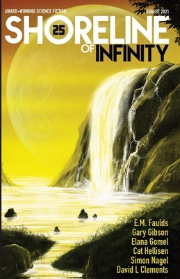Shoreline of Infinity 25: Science Fiction Magazine by Chidwick, Noel