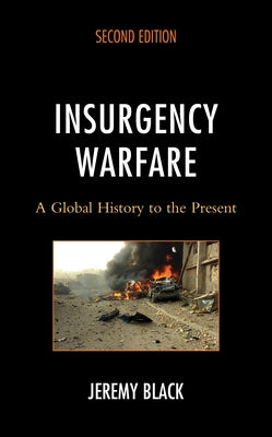 Insurgency Warfare by Black, Jeremy