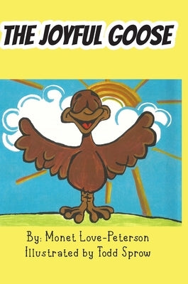 The Joyful Goose by Love-Peterson, Monet