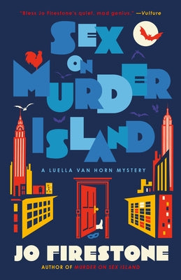 Sex on Murder Island: A Luella Van Horn Mystery by Firestone, Jo