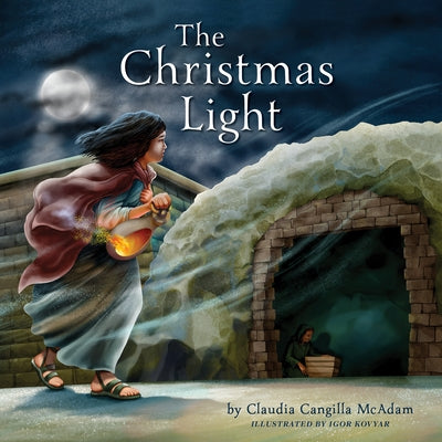 The Christmas Light by McAdam, Claudia Cangilla