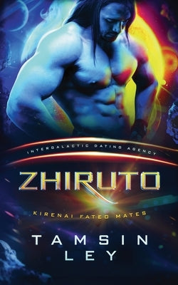 Zhiruto by Ley, Tamsin