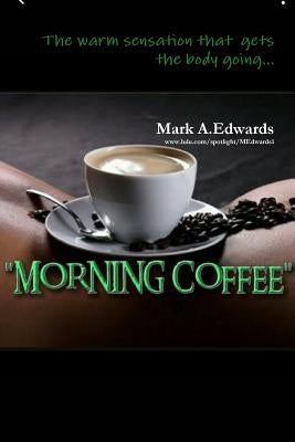 Morning Coffee by Edwards, Mark