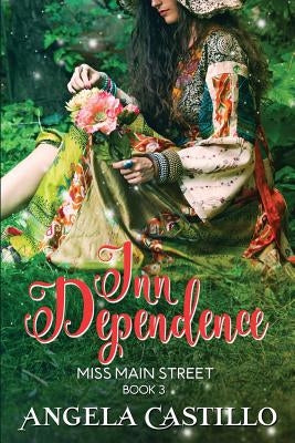 Inn Dependence by Castillo, Angela