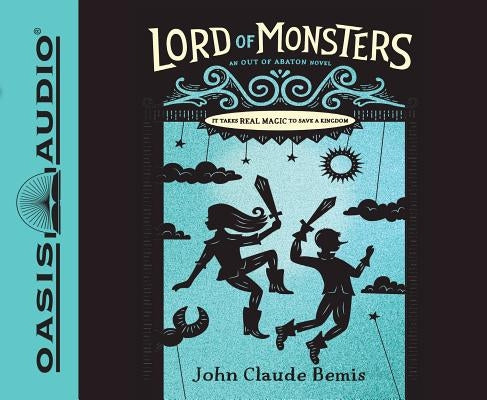 Out of Abaton, Book 2 Lord of Monsters (Library Edition): Volume 2 by Bemis, John Claude