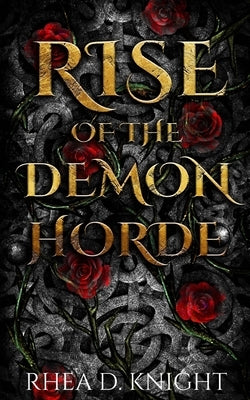 Rise of the Demon Horde by D. Knight, Rhea