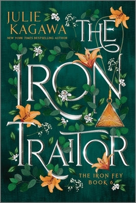 The Iron Traitor Special Edition by Kagawa, Julie