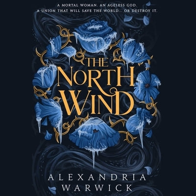 The North Wind by Warwick, Alexandria