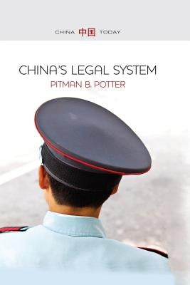China's Legal System by Potter, Pitman