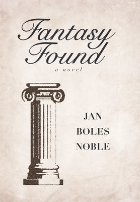 Fantasy Found by Noble, Jan Boles