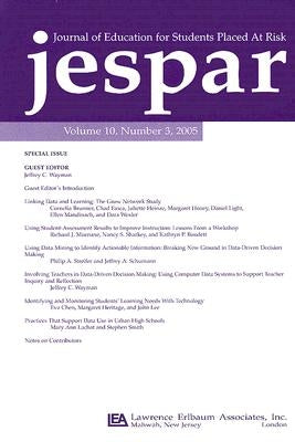 Transforming Data Into Knowledge: Applications of Data-based Decision Making To Improve Instructional Practice: a Special Issue of the journal of Educ by Wayman, Jeffrey C.