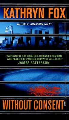 Without Consent by Fox, Kathryn