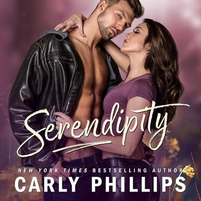 Serendipity by Phillips, Carly