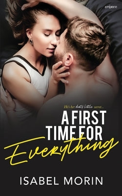A First Time for Everything by Morin, Isabel