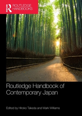 Routledge Handbook of Contemporary Japan by Takeda, Hiroko