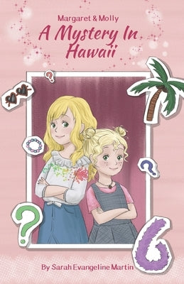 A Mystery In Hawaii by Martin, Sarah Evangeline