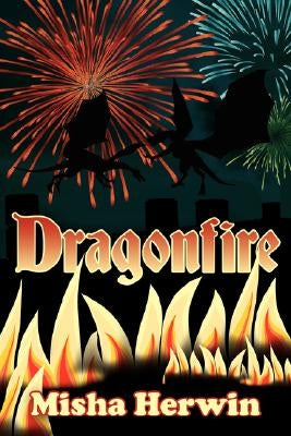 Dragonfire by Herwin, Misha