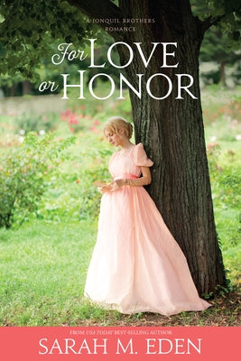 For Love or Honor: Volume 5 by Eden, Sarah M.