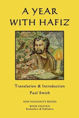 A Year with Hafiz by Smith, Paul