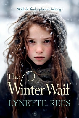 The Winter Waif by Rees, Lynette