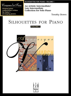 Silhouettes for Piano by Brown, Timothy