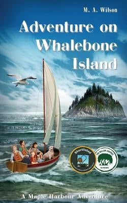 Adventure on Whalebone Island by Wilson, M. A.