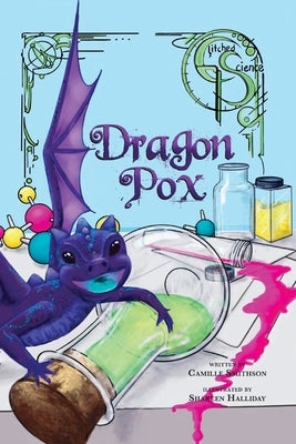 Dragon Pox by Smithson, Camille