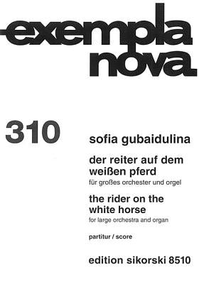 Sofia Gubaidulina: Der Reiter Auf Dem Weissen Pferd/The Rider On The White Horse by Gubaidulina, Sofia