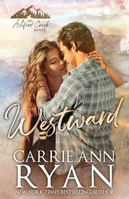 Westward by Ryan, Carrie Ann