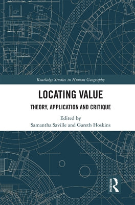 Locating Value: Theory, Application and Critique by Saville, Samantha