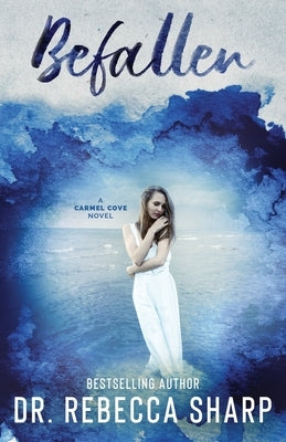 Befallen: A Second-Chance Romance by Sharp, Rebecca