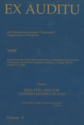 Ex Auditu - Volume 15: An International Journal for the Theological Interpretation of Scripture by Snodgrass, Klyne