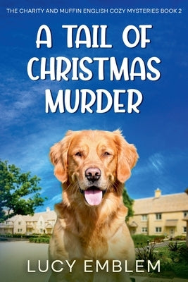 A Tail of Christmas Murder by Emblem, Lucy