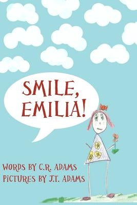Smile, Emilia! by Adams, J. T.