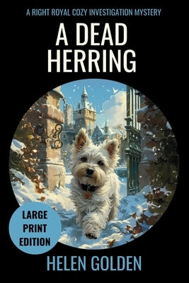 A Dead Herring (Large Print Edition) by Golden, Helen