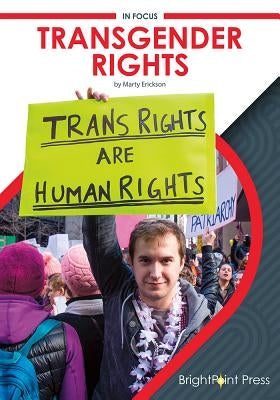 Transgender Rights by Erickson, Marty