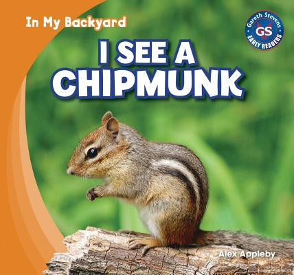 I See a Chipmunk by Appleby, Alex