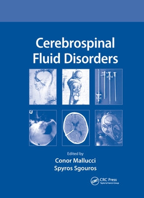 Cerebrospinal Fluid Disorders by Mallucci, Conor