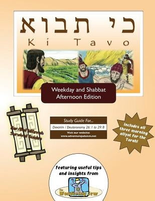 Bar/Bat Mitzvah Survival Guides: Ki Tavo (Weekdays & Shabbat pm) by Michaelson Majs, Elliott
