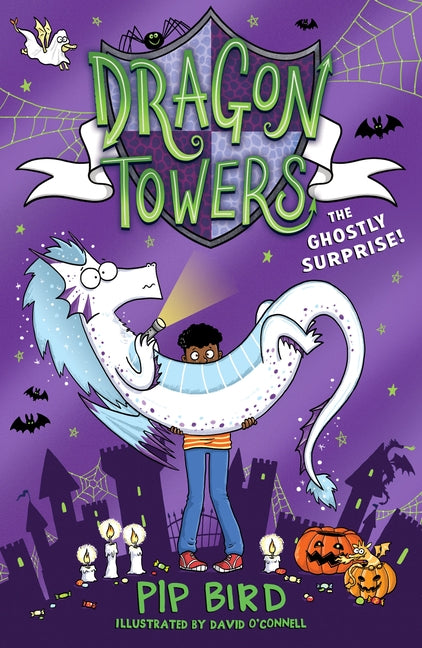Dragon Towers: The Ghostly Surprise by Bird, Pip