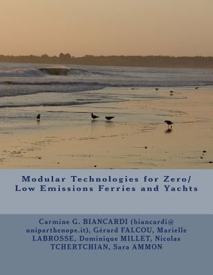 Modular Technologies for Zero/Low Emissions Ferries and Yachts by Falcou, Gerard