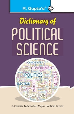 Dictionary of Political Science by Rph Editorial Board