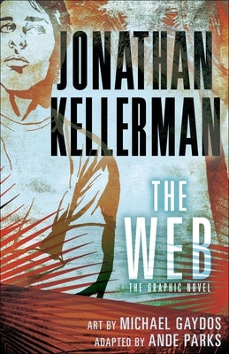 The Web: The Graphic Novel by Kellerman, Jonathan