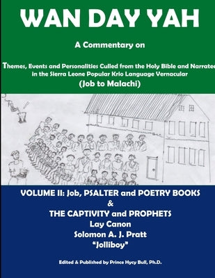 WAN Day Yah II by Pratt, Solomon A. J.