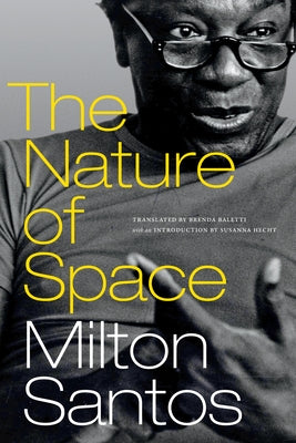 The Nature of Space by Santos, Milton
