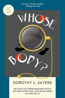 Whose Body?: A Lord Peter Wimsey Mystery by Sayers, Dorothy L.