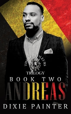 Andreas: Les Voleurs Trilogy Book Two: Social Rejects Syndicate by Painter, Dixie