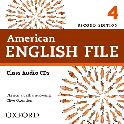 American English File 2e 4 Class Audio CD: American English File 2e 4 Class Audio CD by Latham-Koenig, Christina