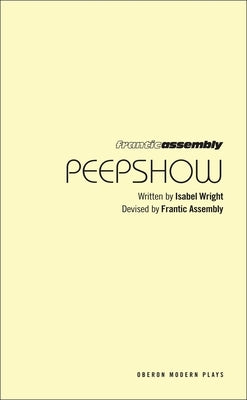 Peepshow by Wright, Isabel